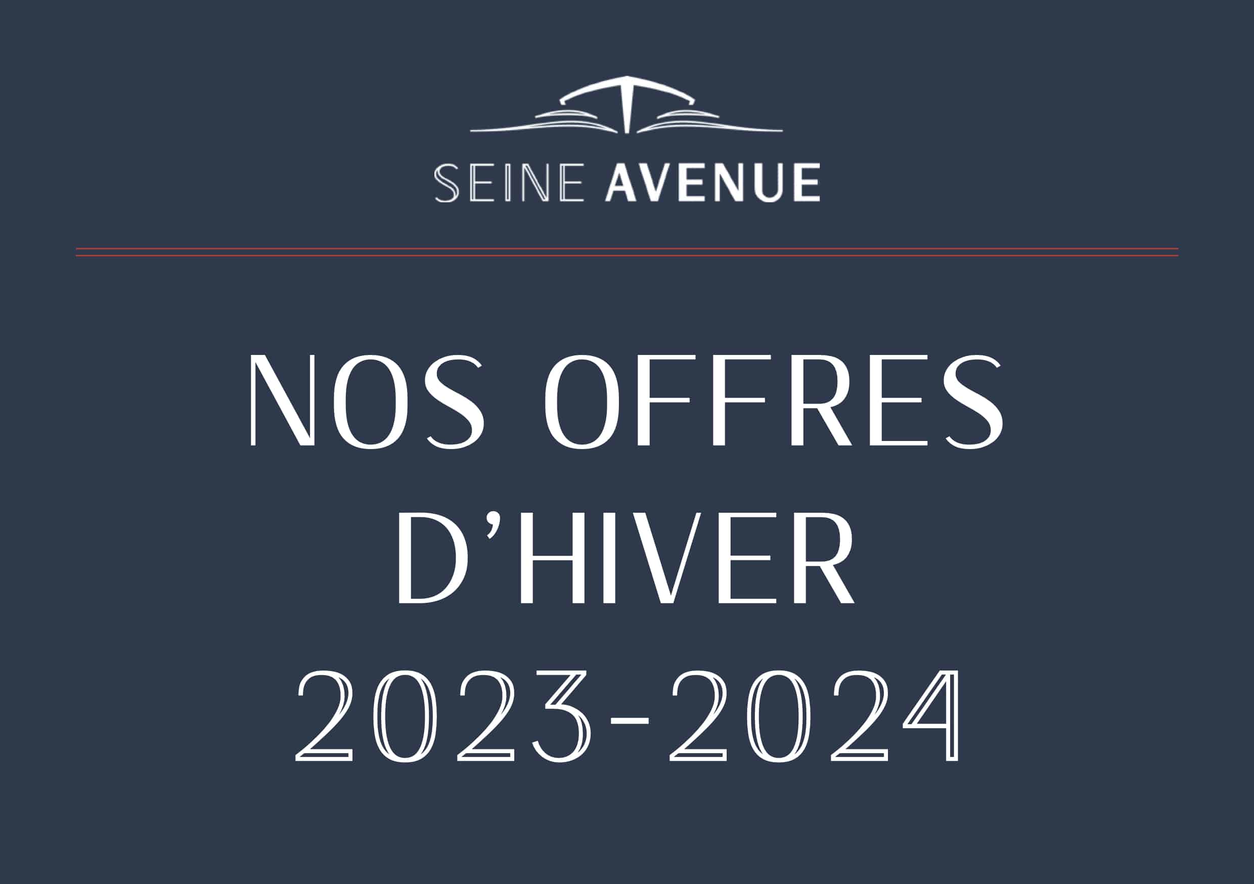 Seine avenue offres hiver 2024